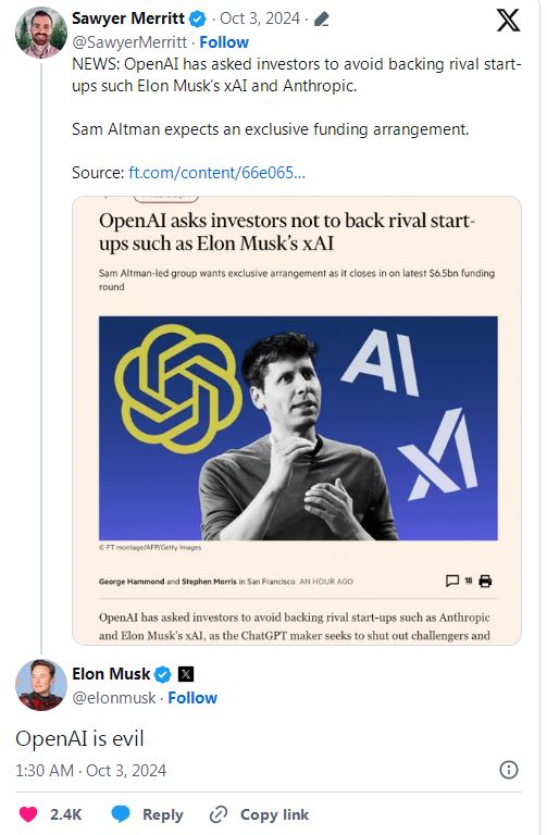 OpenAI要求投资者不要支持xAI等竞争对手，马斯克回应：真邪恶！-第1张图片-领航者区块链资讯站